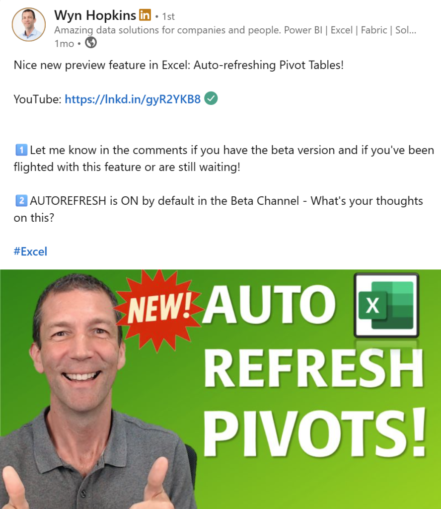 Image of Wyn banner from LinkedIn on Pivot Table auto-refresh